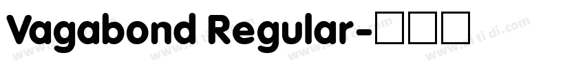 Vagabond Regular字体转换